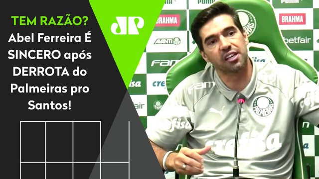 Com TODO RESPEITO ao Santos, mas... OLHA o que Abel Ferreira FALOU após a DERROTA do Palmeiras!