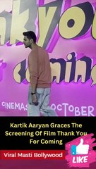 Kartik Aaryan Graces The Screening Of Film Thank You For Coming