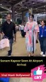 Ranveer Singh, Sonam Kapoor and Sidharth Malhotra Spotted At Airport Viral Masti Bollywood