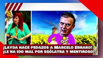 ¡VEAN! ¡Layda hace pedazos a Marcelo Ebrard! ¡le ha ido mal por ególatra y mentiroso!