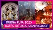 Durga Puja 2023: Know Start & End Date, Rituals, Significance & When To Perform Dhunuchi Naach