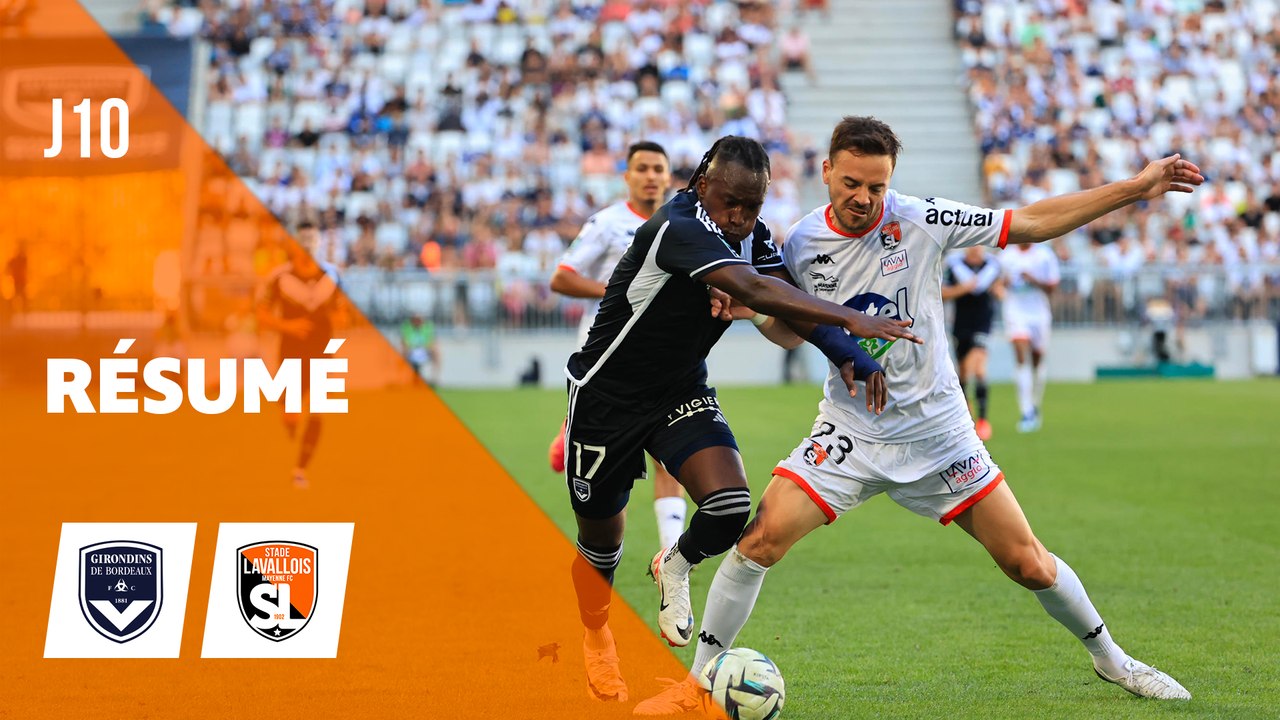 Résumé - J10 - BORDEAUX/LAVAL - (0-1) - 2023/2024