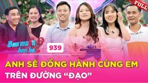 Bạn Muốn Hẹn Hò 939  Nhà gái XINH ĐẸP NHƯ HOA khiến nhà trai SAY NGẤT NGÂY ngay ánh mắt đầu tiên