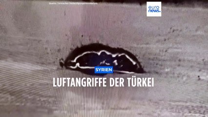 Türkische Luftangriffe in Syrien