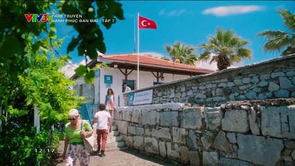 Hạnh Phúc Ban Mai - Tập 7 - VTV3 Thuyết Minh - Phim Thổ Nhĩ Kỳ - xem phim hanh phuc ban mai tap 8