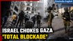 Israel Puts Gaza under 'Total Blockade' Amid Escalating Tensions | OneIndia News