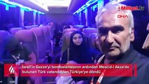 Bombaların arasındaki Türk kafilesi! Gece yarısı İstanbul'a geldiler