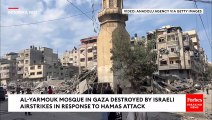 Israeli Air Stikes Cause Destruction Of Gaza Mosque As Conflict With Hamas Worsens