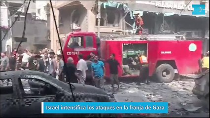 Israel intensifica los ataques en la franja de Gaza