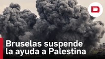 Bruselas suspende su apoyo humanitario a Palestina tras el ataque de Hamás a Israel