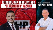 İSTANBUL CHP KURULTAYINDA “DEĞİŞİMCİLER” KAZANDI PEKİ  KAYBEDEN KİM? İLK TEPKİLER NELER