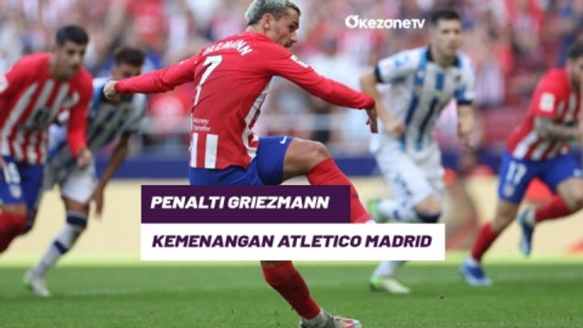 Penaltinya Tentukan Kemenangan Atletico Madrid, Griezmann: Demi Jaga Jarak dengan Real Madrid