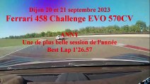 Ferrari 458 Challenge EVO 570CV / Dijon Prenois 20 et 21 septembre 2023 / Anny Frosio / Ma plus belle session