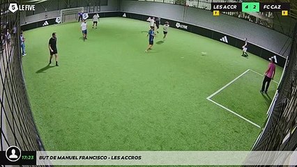 But de Manuel Francisco - LES ACCROS