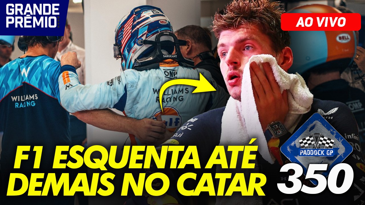 VERSTAPPEN tri + TRETA na MERCEDES + F1 QUENTE no CATAR | Paddock GP #350