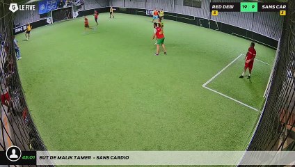 But de Malik Tamer  - SANS CARDIO