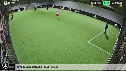 But de Lucas Anglade - CANDY SKILLS