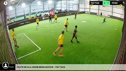 Faute de Ala-Edine Benkaddour - Tiki Taka