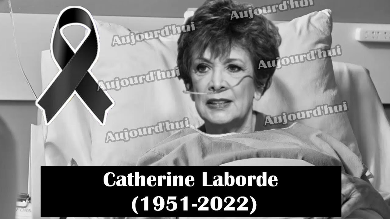 CATHERINE LABORDE EST DÉCÉDÉE SUBITEMENT À L'HÔPITAL:RÉVÉLATIONS SUR LA CAUSE PROBABLE DE SON DÉCÈS