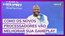 Como os novos processadores vão melhorar sua gameplay