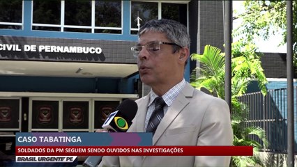 Caso Tabatinga: Soldados da PM seguem sendo ouvidos nas investigações
