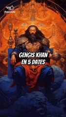 Gengis Khan, l'histoire en 5 dates