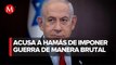 Benjamín Netanyahu envía mensaje a Hamás por sus acciones contra Israel
