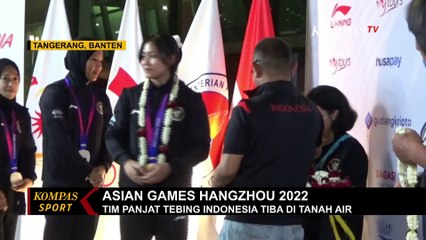 Télécharger la video: Usai Berlaga di Asian Games Hangzhou, Tim Panjat Tebing Kembali ke Tanah Air Bawa 5 Medali!