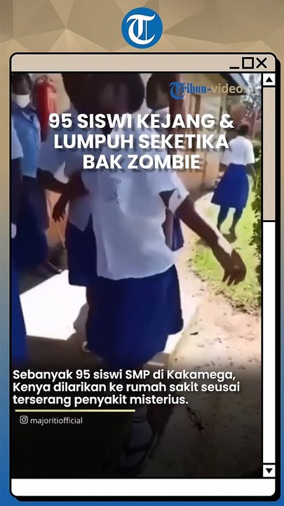 Bak Jadi Zombie, 95 Siswa di Kenya Kejang dan Lumpuh Seketika Akibat Penyakit Misterius