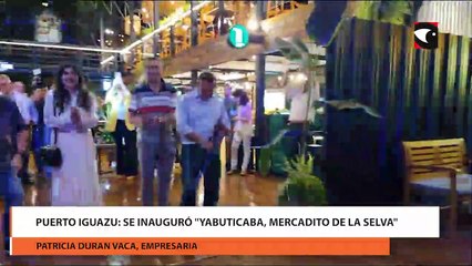 Puerto Iguazu: se inauguró Yabuticaba, Mercadito de la Selva