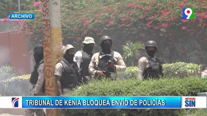 Tribunal de Kenia bloquea el despliegue policial en Haití| Emisión Estelar SIN con Alicia Ortega