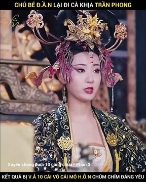 Review Phim Xuyên Không cưới công chúa Phần 3