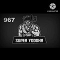 Super yoddha episode 967