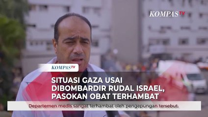 Situasi Gaza Usai Dibombardir Rudal Israel, Pasokan Obat-obatan Terhambat