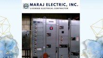 Maraj Electric, Inc. - Provides a Wide Range of Electrical Services