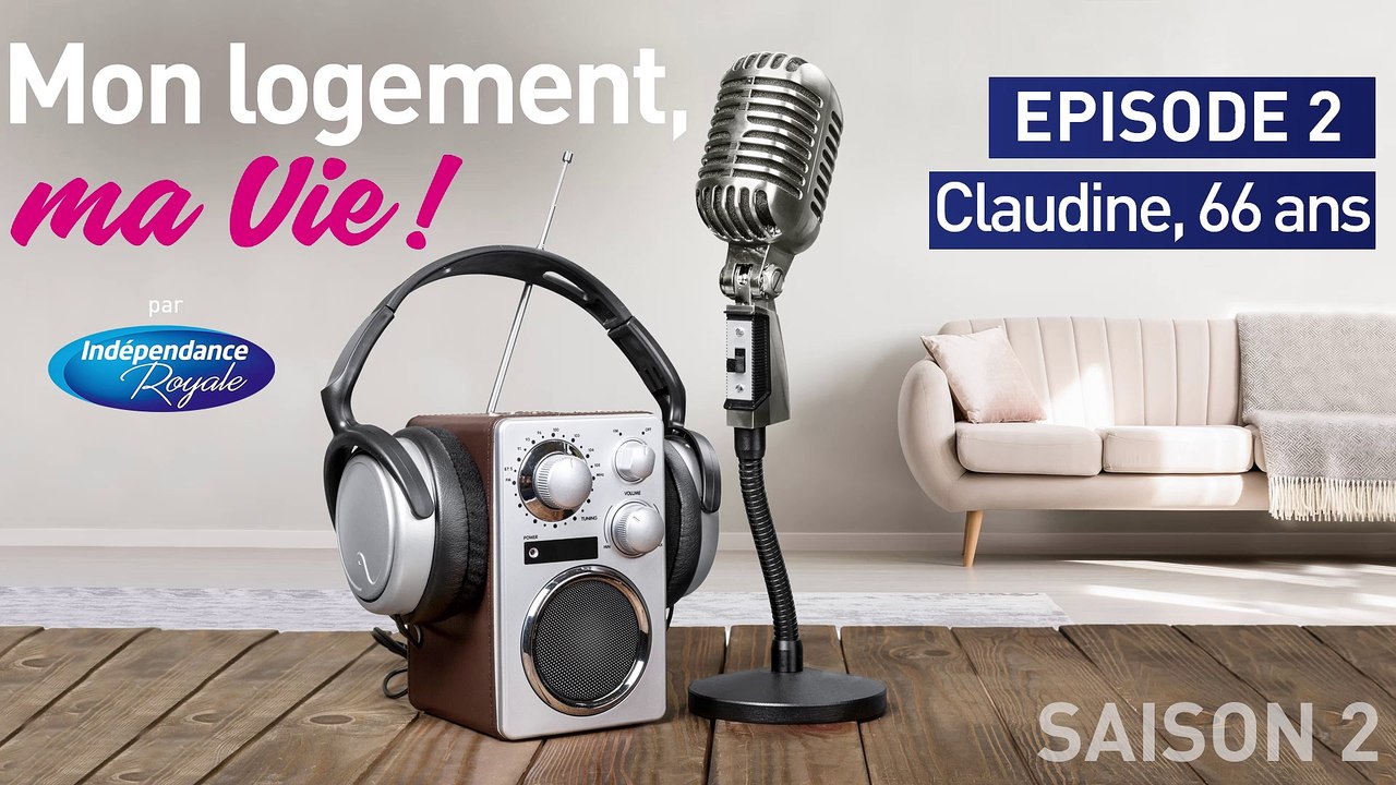 "Mon Logement, Ma Vie" - Saison 2 - Episode 02