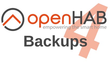 [TUT] openHAB - Backups anlegen und Wiederherstellen [4K | DE]