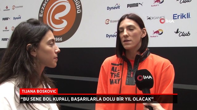 Tijana Boskovic: Bu sene bol kupalı, başarılarla dolu bir yıl olacak