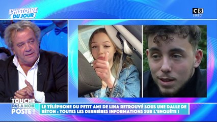 Disparition de Lina : le téléphone du petit ami retrouvé sous une dalle de béton