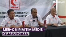 Situasi Panas Palestina-Israel, MER-C Bakal Kirim Tim Medis ke Jalur Gaza