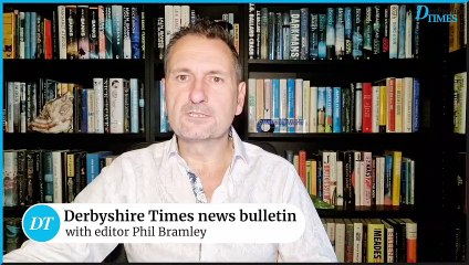 Derbyshire Times news bulletin 10th October