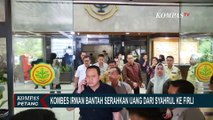 Kombes Irwan Ngaku Pernah Bertemu Ketua KPK dan Mentan, Tapi Bantah Soal Penyerahan Uang