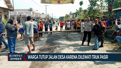 Warga Tutup Jalan Desa Karena Dilewati Truk Pasir Hingga Rusak