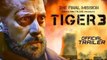 Tiger 3 ka sabse jyada dekhe Jane wala trailer