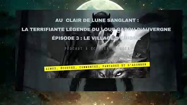 Au clair de lune sanglant épisode 3 : le village d’énigmes