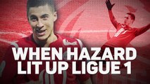 When Eden Hazard lit up Ligue 1 with Lille
