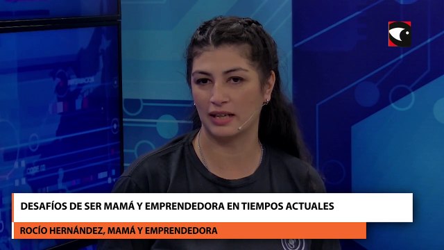 Desafíos de ser mamá y emprendedora en tiempos actuales