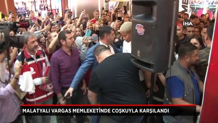 Malatyalı Vargas, memleketinde coşkuyla karşılandı