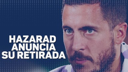 Hazard se retira