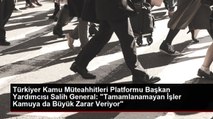 Türkiyer Kamu Müteahhitleri Platformu Başkan Yardımcısı Salih General: 